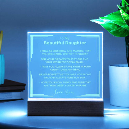 Gift from Mom to Daughter- Engraved Acrylic LED plaque and Night light