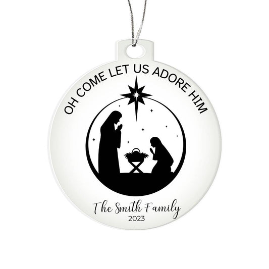 Personalized Oh Come Let Us Adore Him Nativity Acrylic Ornament Gift