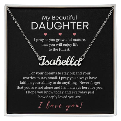 Custom Name Necklace - For My Daughter