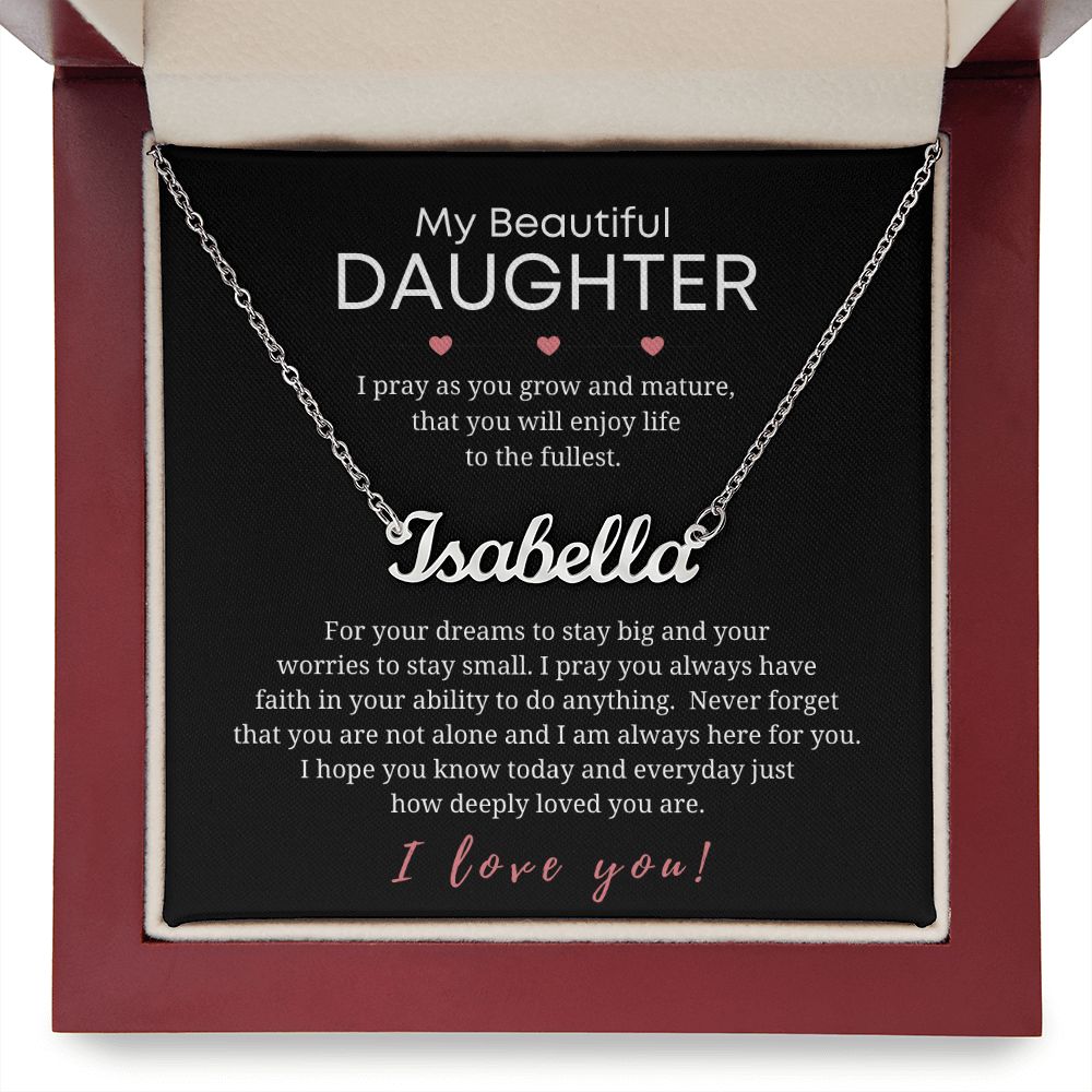 Custom Name Necklace - For My Daughter